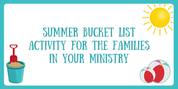 Summer Family Bucket List header image with bucket, sun, and beach balls.
